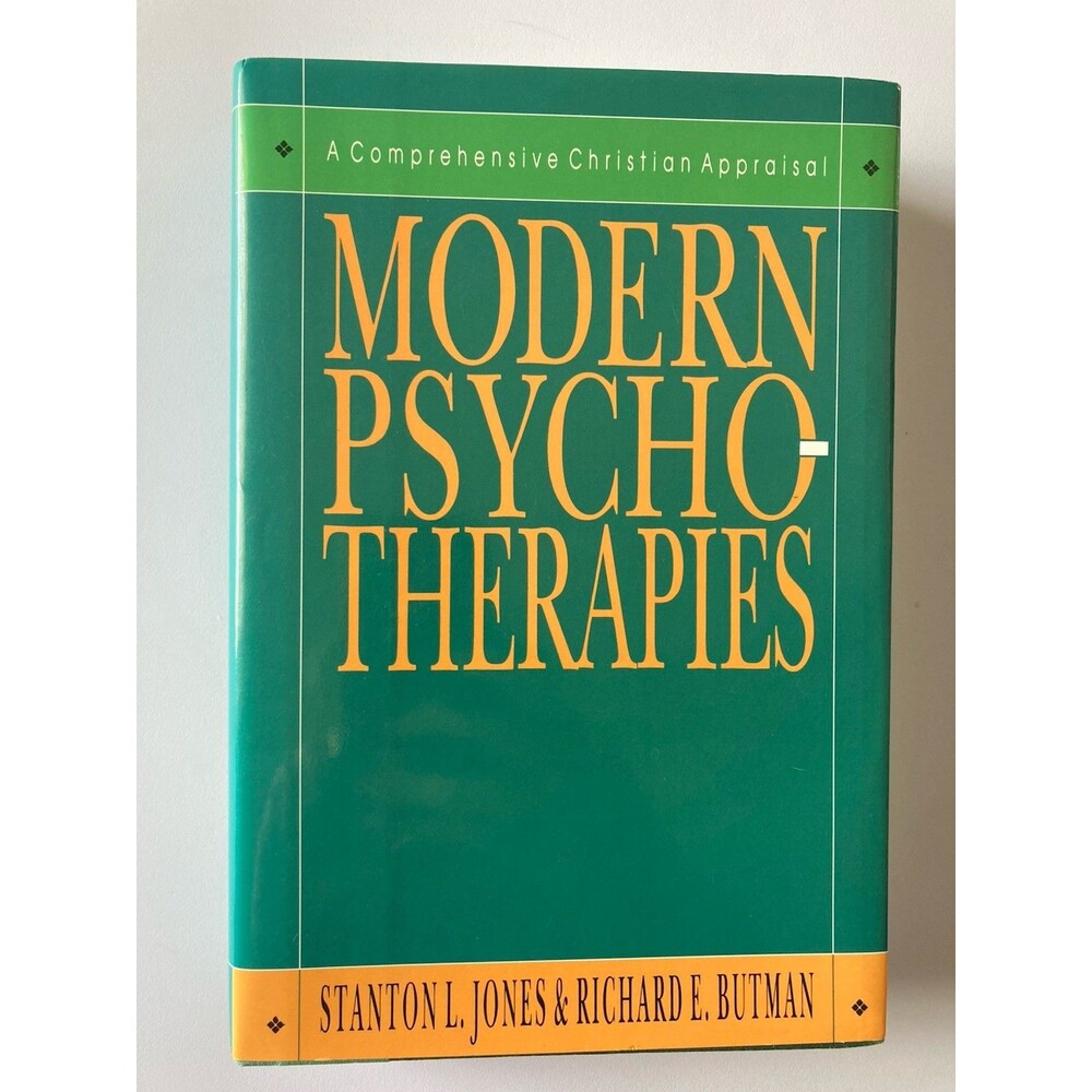 Modern Psychotherapies: A Comprehensive Christian Appraisal (Christian As - GOOD